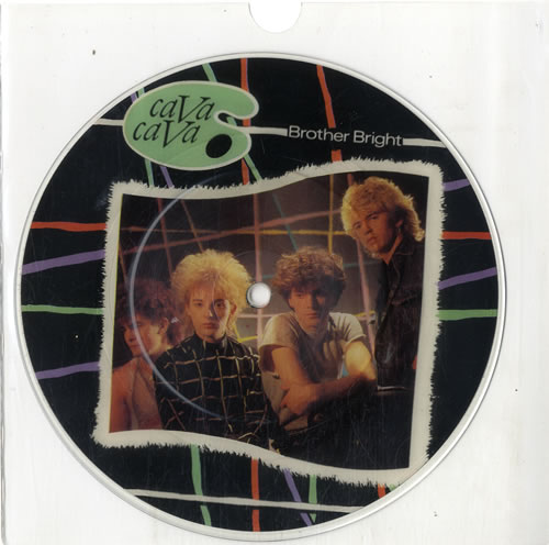 CaVa CaVa Brother Bright 7" vinyl picture disc (7 inch picture disc single) UK EW-7PBR598920