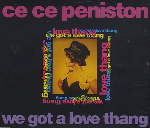 Ce Ce Peniston We Got A Love Thang CD single (CD5 / 5") UK CECC5WE52104
