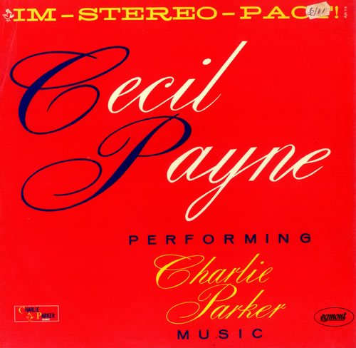 Cecil Payne Performing Charlie Parker Music vinyl LP album (LP record) UK 1CPLPPE447789