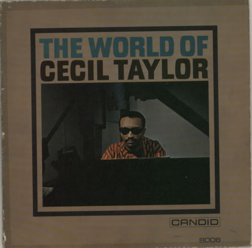 Cecil Taylor The World Of vinyl LP album (LP record) US CQTLPTH587488