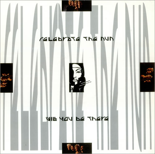 Celebrate The Nun Will You Be There 12" vinyl single (12 inch record / Maxi-single) UK CI-12WI445409