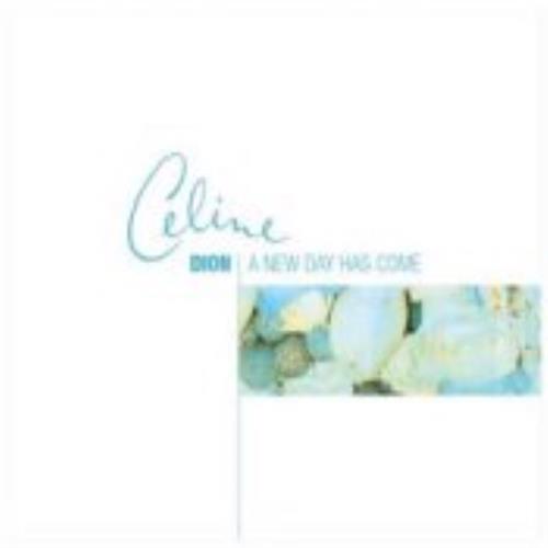 Celine Dion A New Day Has Come CD single (CD5 / 5") Austrian CELC5AN253389