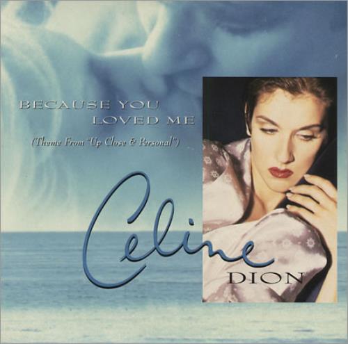 Celine Dion Because You Loved Me CD single (CD5 / 5") Austrian CELC5BE80952