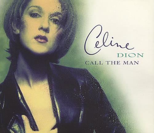 Celine Dion Call The Man - Green Tone P/s CD single (CD5 / 5") UK CELC5CA89624