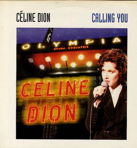 Celine Dion Calling you 12" vinyl single (12 inch record / Maxi-single) Dutch CEL12CA166541
