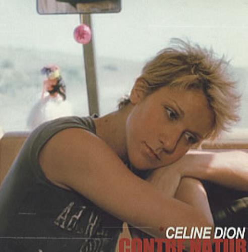 Celine Dion Contre Nature CD single (CD5 / 5") French CELC5CO314926