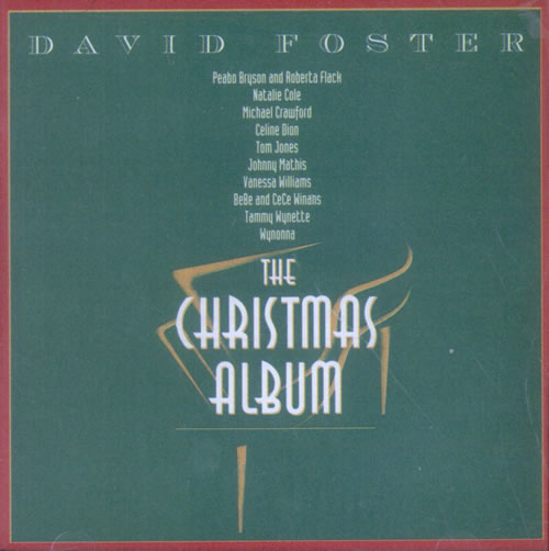 Celine Dion David Foster The Christmas Album CD album (CDLP) US CELCDDA515237