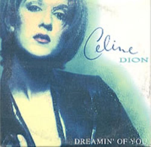 Celine Dion Dreamin' Of You CD single (CD5 / 5") Mexican CELC5DR94849