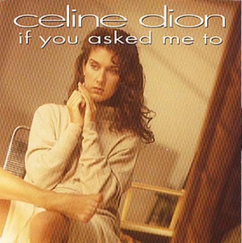 Celine Dion If You Asked Me To 7" vinyl single (7 inch record / 45) Dutch CEL07IF127810