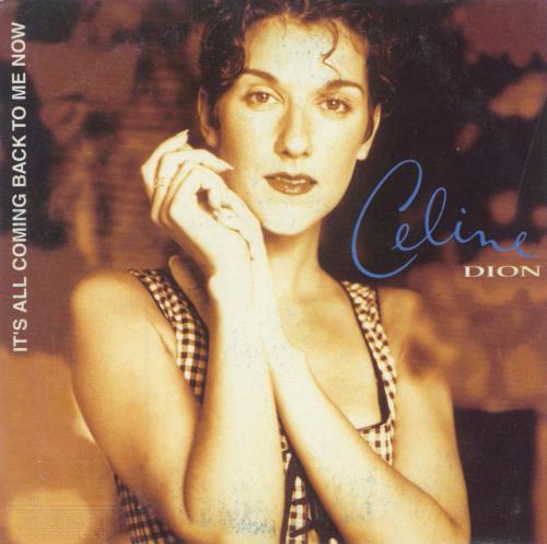 Celine Dion It's All Coming Back To Me Now CD single (CD5 / 5") Mexican CELC5IT101625