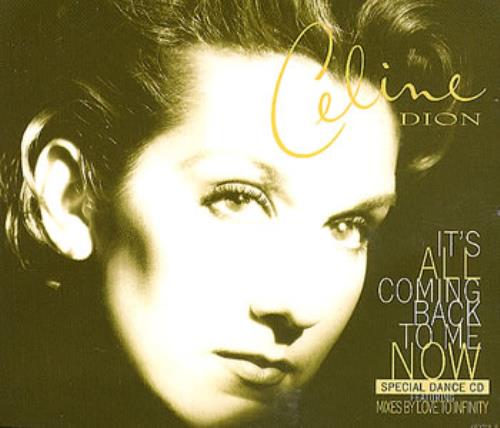 Celine Dion It's All Coming Back To Me Now 2-CD single set (Double CD single) UK CEL2SIT163340