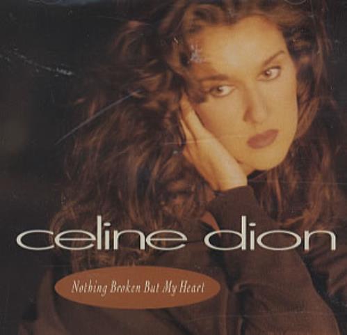 Celine Dion Nothing Broken But My Heart CD single (CD5 / 5") US CELC5NO38178