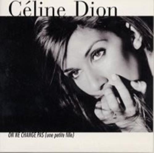 Celine Dion On Ne Change Pas CD single (CD5 / 5") French CELC5ON132940