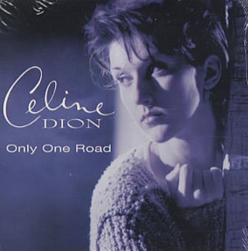 Celine Dion Only One Road - 2-track CD single (CD5 / 5") Austrian CELC5ON51235