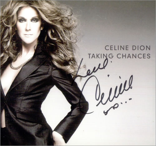 Celine Dion Taking Chances - Autographed CD album (CDLP) US CELCDTA525829