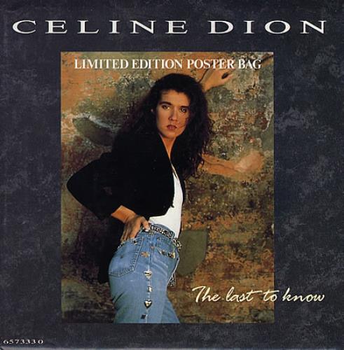 Celine Dion The Last To Know - Poster Slv 7" vinyl single (7 inch record / 45) UK CEL07TH34319