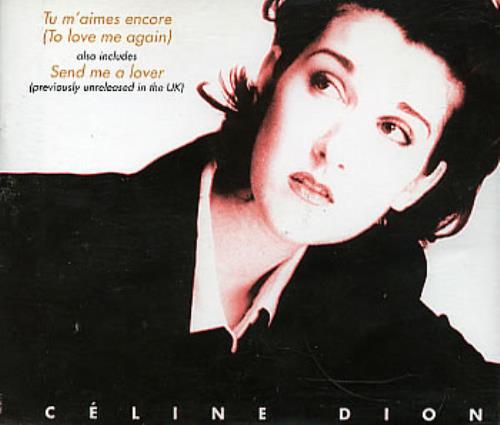 Celine Dion Tu M'aimes Encore CD single (CD5 / 5") Austrian CELC5TU75268