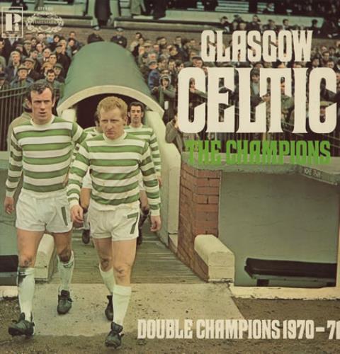Celtic FC The Champions - Double Champions 1970-71 vinyl LP album (LP record) UK LTCLPTH380671