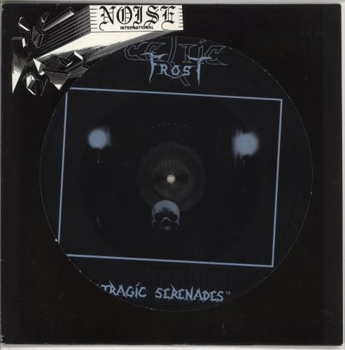 Celtic Frost Tragic Serenades picture disc LP (vinyl picture disc album) German CEFPDTR729693