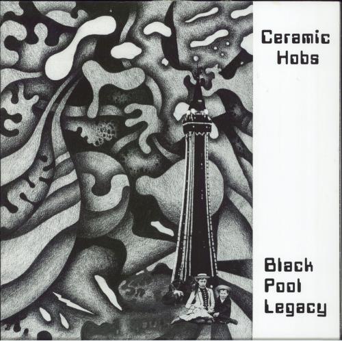 Ceramic Hobs Black Pool Legacy 2-LP vinyl record set (Double LP Album) UK 4LY2LBL793610