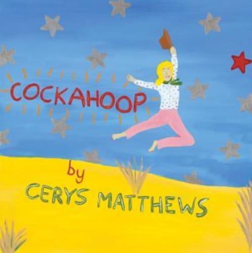 Cerys Matthews Cockahoop CD album (CDLP) UK CYSCDCO245870