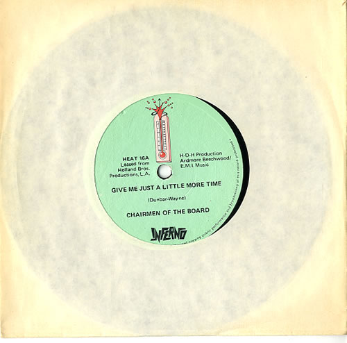 Chairmen Of The Board Give Me Just A Little More Time 7" vinyl single (7 inch record / 45) UK AUJ07GI591925