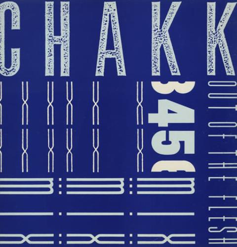 Chakk Out Of The Flesh 12" vinyl single (12 inch record / Maxi-single) UK CB812OU306772