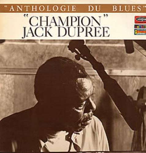 Champion Jack Dupree Anthologie Du Blues vinyl LP album (LP record) French CJDLPAN271848