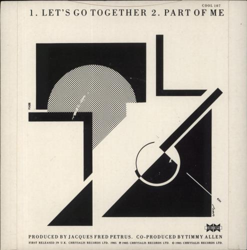 Change Let's Go Together 7" vinyl single (7 inch record / 45) UK CNG07LE858094