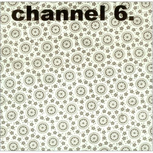 Channel 6 Control 7" vinyl single (7 inch record / 45) UK C6H07CO419153