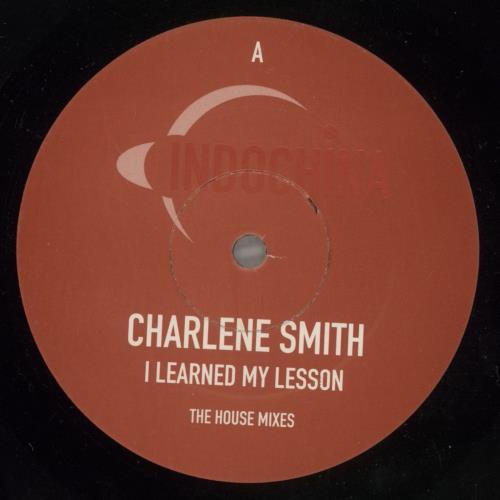 Charlene Smith I Learned My Lesson 12" vinyl single (12 inch record / Maxi-single) UK QHH12IL888506