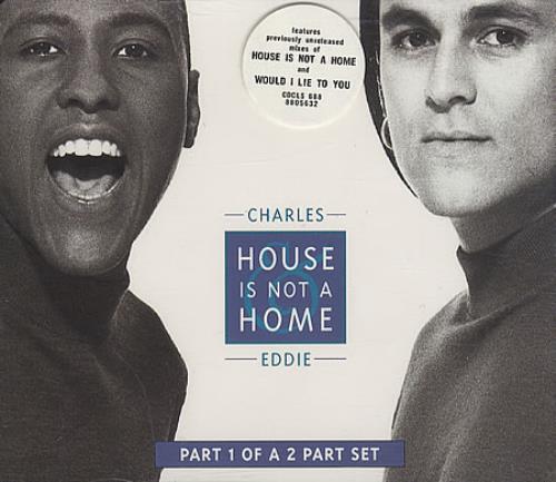 Charles & Eddie Home Is Not A House 2-CD single set (Double CD single) UK CNE2SHO63607