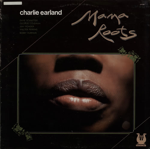 Charles Earland Mama Roots vinyl LP album (LP record) US C3CLPMA565119