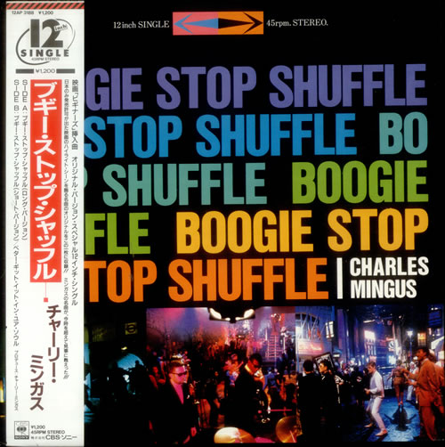 Charles Mingus Boogie Stop Shuffle 12" vinyl single (12 inch record / Maxi-single) Japanese CA812BO544687