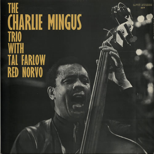 Charles Mingus Charlie Mingus Trio vinyl LP album (LP record) French CA8LPCH567722