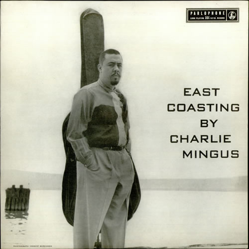 Charles Mingus East Coasting vinyl LP album (LP record) UK CA8LPEA528061