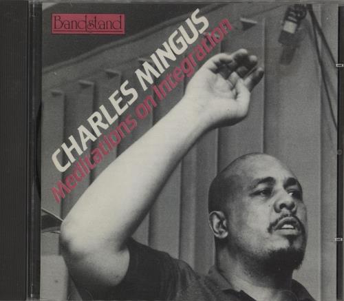 Charles Mingus Meditations On Integration CD album (CDLP) Italian CA8CDME756224