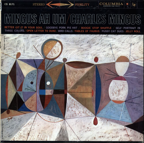 Charles Mingus Mingus Ah Um vinyl LP album (LP record) US CA8LPMI565788