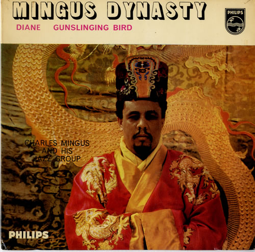 Charles Mingus Mingus Dynasty EP 7" vinyl single (7 inch record / 45) UK CA807MI595816