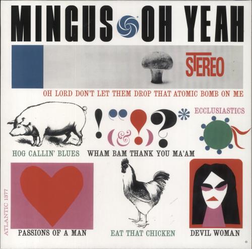 Charles Mingus Oh Yeah - 180g vinyl LP album (LP record) German CA8LPOH842991