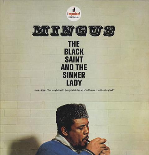 Charles Mingus The Black Saint And The Sinner Lady vinyl LP album (LP record) US CA8LPTH339544