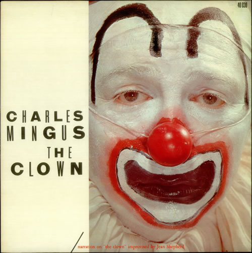 Charles Mingus The Clown vinyl LP album (LP record) French CA8LPTH541903