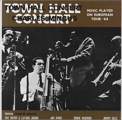 Charles Mingus Town Hall Concert vinyl LP album (LP record) German CA8LPTO398906