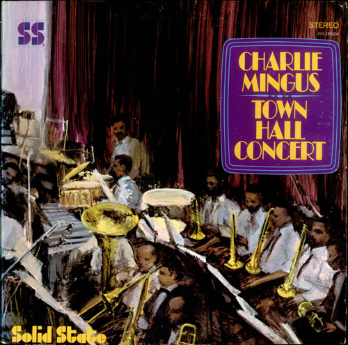 Charles Mingus Town Hall Concert vinyl LP album (LP record) US CA8LPTO532962