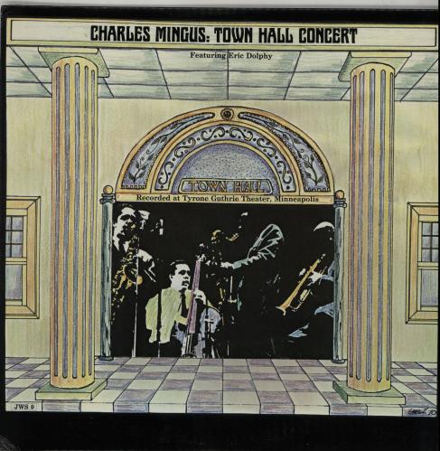 Charles Mingus Town Hall Concert vinyl LP album (LP record) Canadian CA8LPTO651253