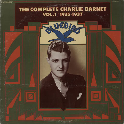 Charlie Barnet The Complete Charlie Barnet Vol. 1 2-LP vinyl record set (Double LP Album) US 1CB2LTH583737