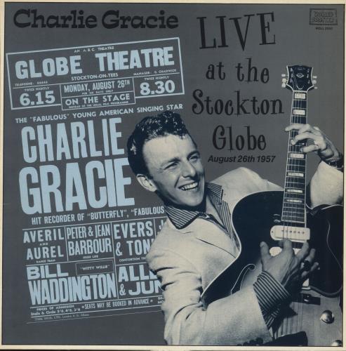 Charlie Gracie Live At The Stockton Globe - EX vinyl LP album (LP record) UK 6CGLPLI729344