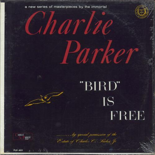 Charlie Parker Bird Is Free - Summit vinyl LP album (LP record) US CIKLPBI812715