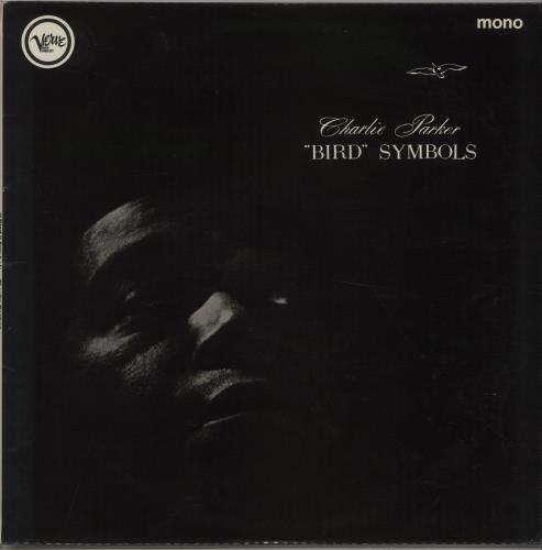 Charlie Parker Bird Symbols vinyl LP album (LP record) UK CIKLPBI668680