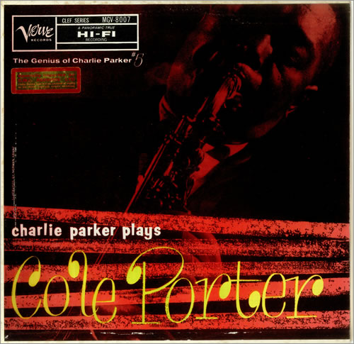 Charlie Parker Charlie Parker Plays Cole Porter vinyl LP album (LP record) UK CIKLPCH442425